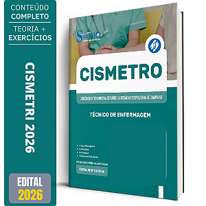 Apostila CISMETRO 2026 - Técnico de Enfermagem