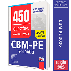 Caderno de Questões CBM PE 2026 - Soldado - Questões Gabaritadas