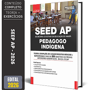 Apostila SEED AP 2026 - Pedagogo Indígena