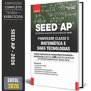 Apostila SEED AP - Professor Classe C - Matemática e suas Tecnologias