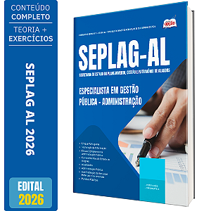 Apostila SEPLAG-AL 2026 - Especialista em Gestão Pública: Administração