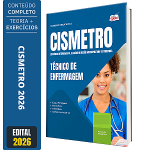 Apostila CISMETRO 2026 - Técnico de Enfermagem