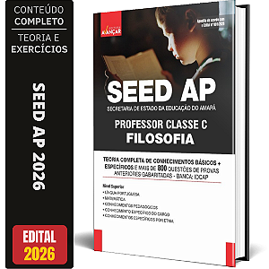 Apostila SEED AP - Professor Classe C - Filosofia