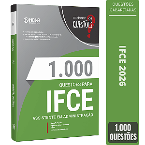 Livro 1000 Questões Gabaritadas IFCE - Assistente em Administração