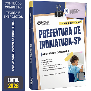 Apostila Prefeitura de Indaiatuba SP 2026 - Professor Docente 1