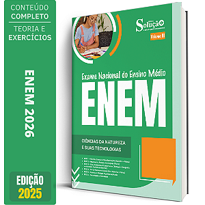 Apostila ENEM 2026 - Volume 3 - Ciências da Natureza e suas Tecnologias