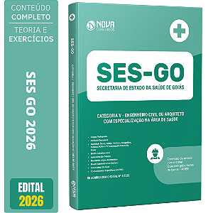 Apostila SES GO 2026 - Categoria 5: Engenheiro Civil ou Arquiteto com especialização na área de Saúde