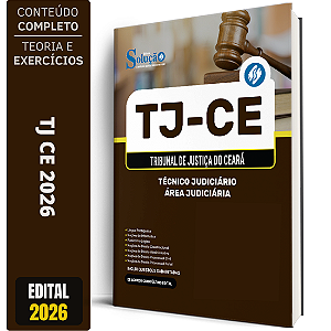 Apostila TJ CE 2026 - Técnico Judiciário - Área Judiciária