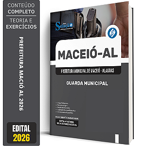 Apostila Prefeitura de Maceió AL 2026 - Guarda Civil Municipal