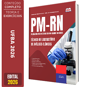Apostila PM RN 2026 - Praças - Técnico de Laboratório de Análises Clínicas