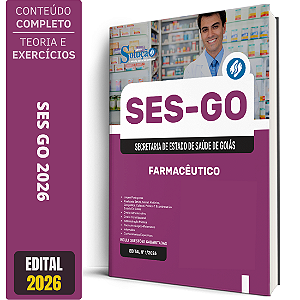 Apostila SES GO 2026 - Categoria 2: Farmacêutico