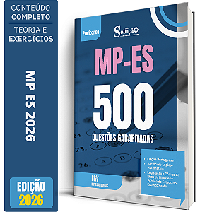Caderno de 500 Questões MP ES - Conhecimentos Gerais