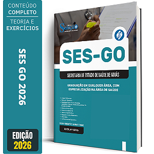 Apostila SES GO 2026 - Categoria 3: Graduação em Qualquer Área, com Especialização na Área de Saúde