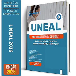 Apostila UNEAL 2026 Analista Administrativo - Desenvolvimento e Inovação