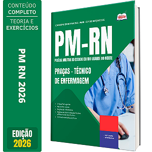 Apostila PM RN 2026 - Praças - Técnico de Enfermagem