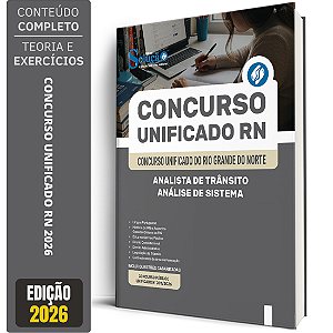 Apostila Unificado RN 2026 - Analista de Trânsito - Análise de Sistemas