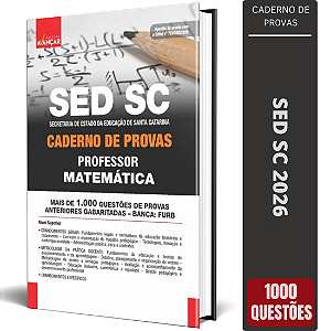 Caderno de Provas SED SC Professor - Matemática