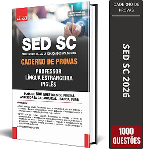 Caderno de Provas SED SC Professor - Língua Estrangeira Inglês