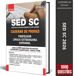 Caderno de Provas SED SC Professor - Língua Estrangeira Espanhol