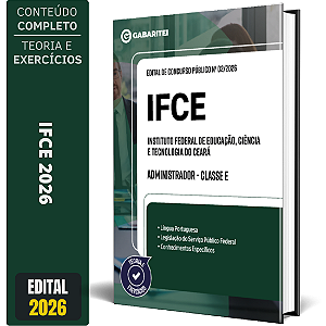 Apostila IFCE 2026 Administrador - Classe E