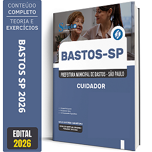 Apostila Prefeitura de Bastos SP 2026 - Cuidador