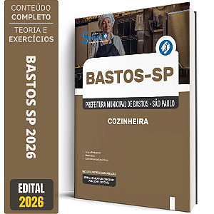 Apostila Prefeitura de Bastos SP 2026 - Cozinheira