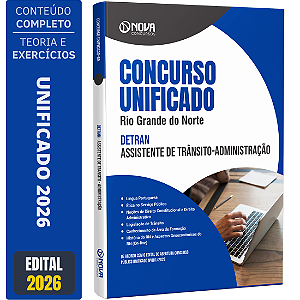 Apostila Unificado RN 2026 DETRAN - Assistente de Trânsito - Administração