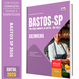 Apostila Prefeitura de Bastos SP 2026 - Cozinheira