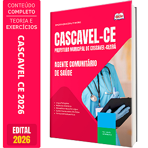 Apostila Prefeitura de Cascavel CE 2026 - Agente Comunitário de Saúde
