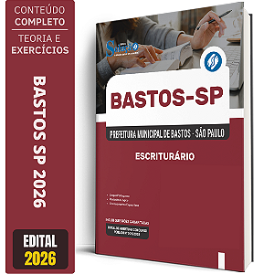 Apostila Prefeitura de Bastos SP 2026 - Escriturário