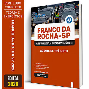 Apostila Prefeitura de Franco da Rocha SP 2026 - Agente de Trânsito
