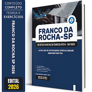 Apostila Prefeitura de Franco da Rocha SP 2026 Auxiliar de Atividades Operacionais - Administrativo