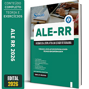 Apostila ALE RR 2026 Técnico Legislativo Especializado - Técnico em Enfermagem