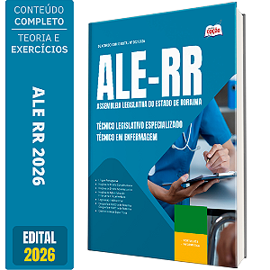Apostila ALE RR 2026 Técnico Legislativo Especializado - Técnico em Enfermagem