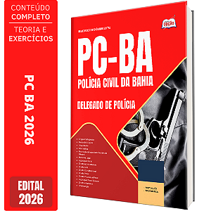 Apostila PC BA 2026 - Delegado de Polícia