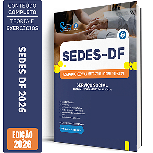Apostila SEDES DF 2026 Especialista em Assistência Social - Serviço Social