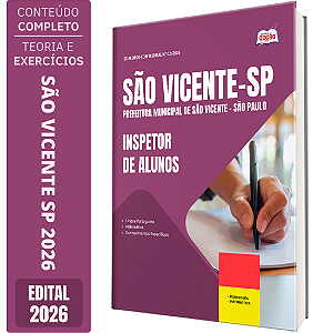 Apostila Prefeitura de São Vicente SP 2026 - Inspetor de Alunos