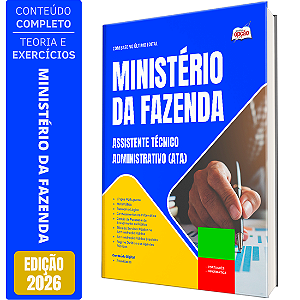Apostila Ministério da Fazenda 2026 - Assistente Técnico Administrativo (ATA)