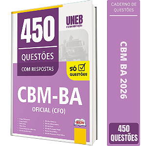 Caderno de 450 Questões CBM BA - Oficial (CFO)