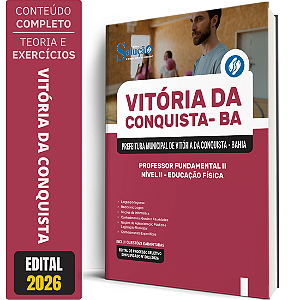 Apostila Prefeitura de Vitória da Conquista BA 2026 - Professor Fundamental 2 Nível 2 - Educação Física