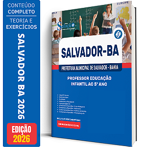 Apostila Prefeitura de Salvador BA 2026 - Professor Educação Infantil ao 5º ano