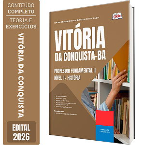 Apostila Prefeitura de Vitória da Conquista BA 2026 - Professor Fundamental 2 Nível 2 - História