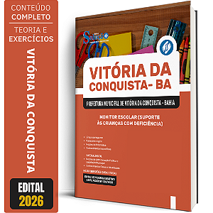 Apostila Prefeitura Vitória da Conquista BA 2026 - Monitor Escolar (Suporte às Crianças com Deficiência)