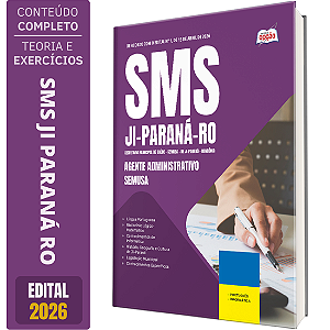 Apostila Prefeitura de Ji Paraná RO 2026 Agente Administrativo - SEMUSA