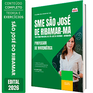 Apostila Prefeitura de São José de Ribamar MA 2026 Professor Ensino Fundamental Anos Finais - Matemática