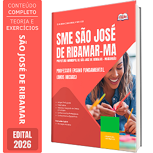Apostila Prefeitura de São José de Ribamar MA 2026 - Professor Ensino Fundamental Anos Iniciais