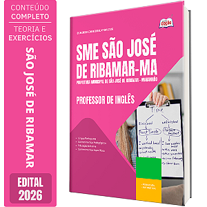 Apostila Prefeitura de São José de Ribamar MA 2026 Professor Ensino Fundamental Anos Finais - Letras / Inglês