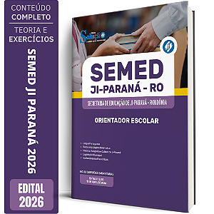 Apostila Prefeitura de Ji Paraná RO 2026 - Orientador Escolar