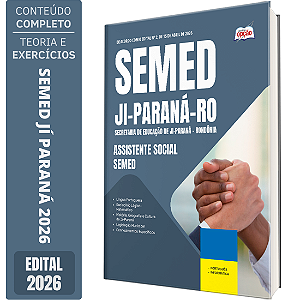 Apostila Prefeitura de Ji Paraná RO 2026 Assistente Social - SEMED