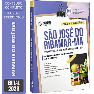 Apostila Prefeitura de São José de Ribamar MA 2026 - Professor Ensino Fundamental Anos Iniciais